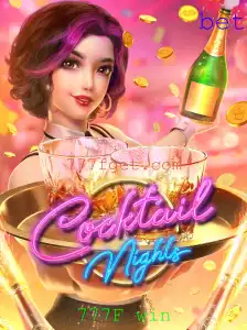 Descubra o Fascinante Mundo de CocktailNights e o Charme do 777F Win